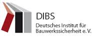 Deutsches Institut fuer Bauwerkssicherheit e.V.
